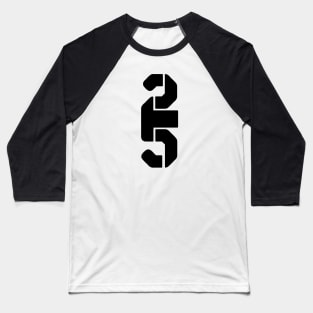 LUCKY NUMBER 25 Baseball T-Shirt